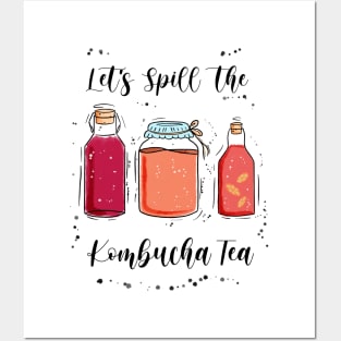 Let’s Spill the Kombucha Tea Lover Funny Tea Drink Scoby Posters and Art